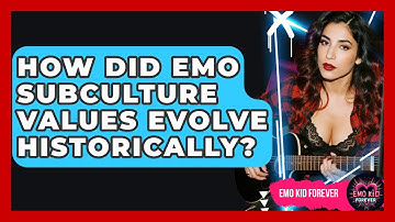 How Did Emo Subculture Values Evolve Historically? - Emo Kid Forever