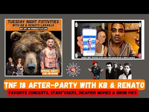 Tuesday Night Fistivities 18 After Party With KB & Renato Laranja