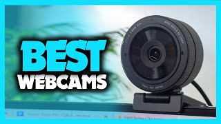 Best Webcams in 2021 - Which Is The Best Webcam For You?