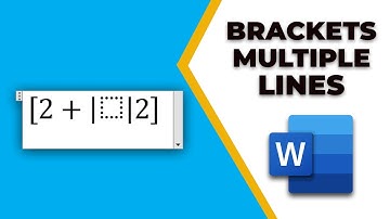 How to put brackets on multiple lines in Word