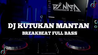 DJ KUTUKAN MANTAN X MELODY BOXING BREAKBEAT FULL BASS NEW 2023