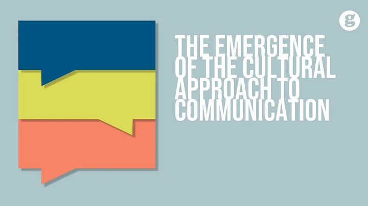 The Emergence of the Cultural Approach to Communication - DayDayNews