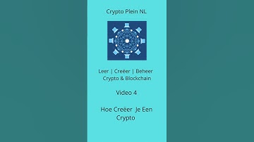 Video #4  Hoe Creëer Je Een Crypto Coin / Token, Leer Crypto & Blockchain,  De 1 Minuut Video Serie.