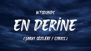 Wtsounds - En Derine (Şarkı /)