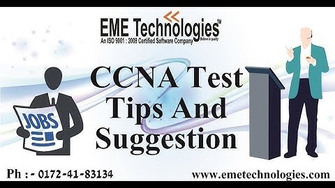 How To Pass CCNA Exam - CCNA Test Tips And Suggestion | EME Technologies
