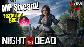 #3 - Night Of The Dead Co-Op with @backchannelgaming