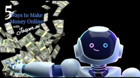 AI-Powered Success: 5 Ways to Make Money Online Using Jasper.ai!