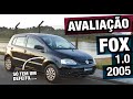 Avaliação Volkswagen Fox 1.0 - 2005 - Muito melhor que o gol G4, porém...