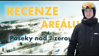 HODNOCENÍ SKIAREÁLŮ | Paseky nad Jizerou