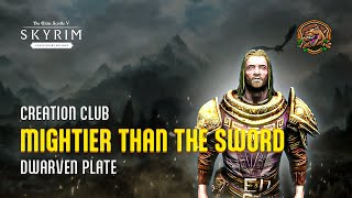 Skyrim Anniversary Edition - Dwarven Plate (Mightier than the Sword)