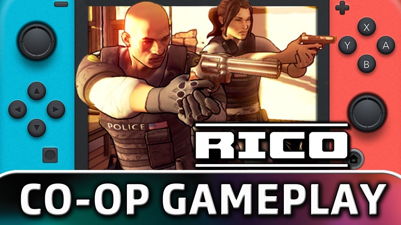 RICO Coop Gameplay on Switch YouTube