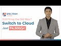 File ITR 3X Faster with Spectrum Cloud - Unlimited | Error-Free | All-in-One