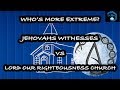 What Is Lord Our Righteousness Church? How Are Jehovahs Witnesses Different?