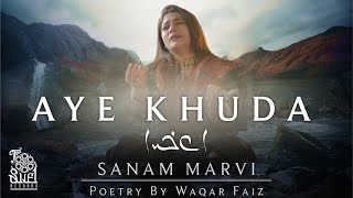 Ya Khuda | Sanam Marvi | Kalaam (Puisi) Oleh Waqar Faiz | Rushil