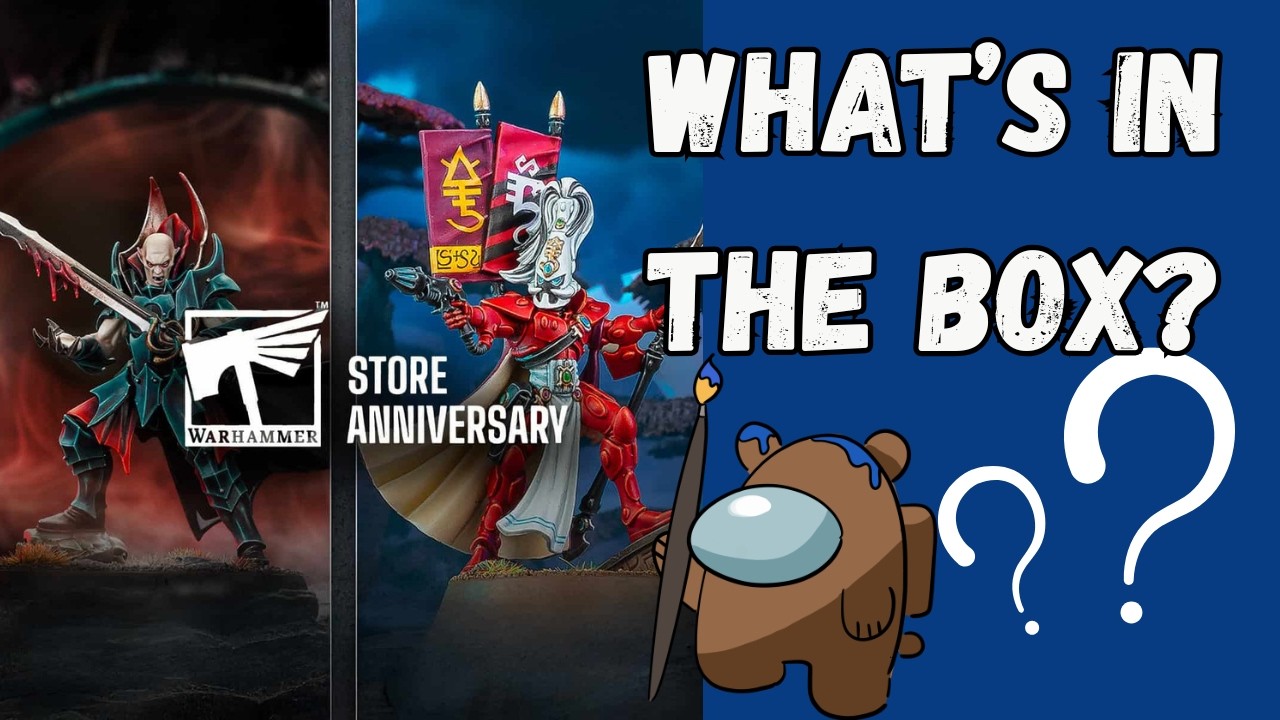 What's Inside the 2026 Warhammer Store Anniversary Boxes? - Some