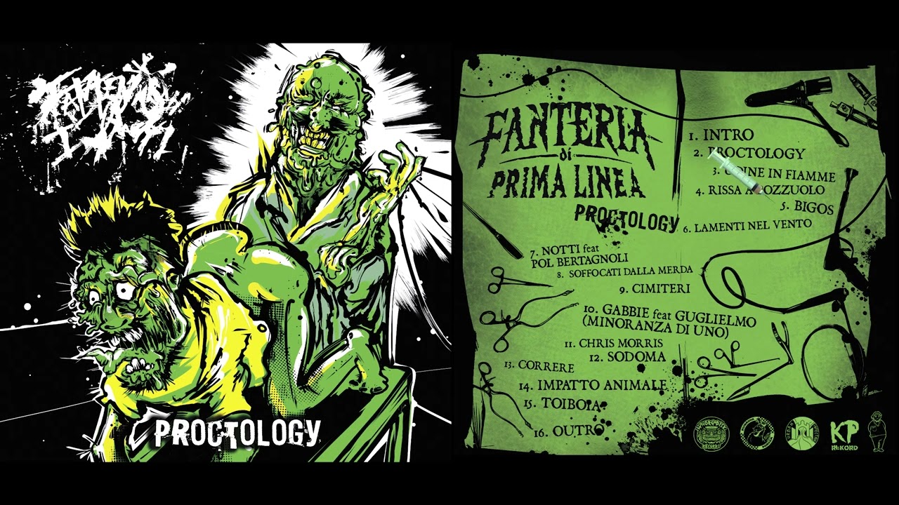 FANTERIA DI PRIMA LINEA - PROCTOLOGY ( FULL ALBUM)