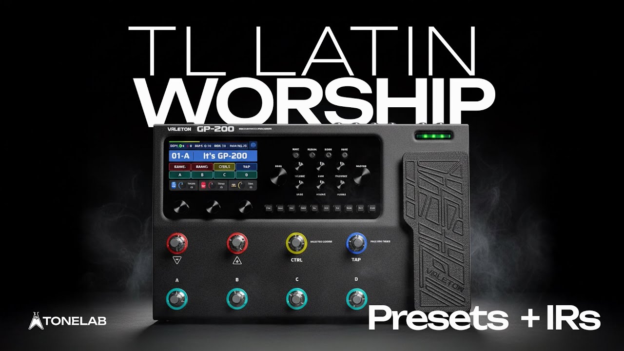 TL LATIN WORSHIP PRESETS | VALETON GP200 | 12 PRESETS + IRs - YouTube