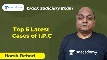 Top 5 Latest Cases of I.P.C | PCSJ | Harsh Behari