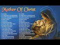 THE MARIAN COLLECTION  - Top 18 Catholic Hymns and Songs of Praise Best Daughters of Mary Hymns
