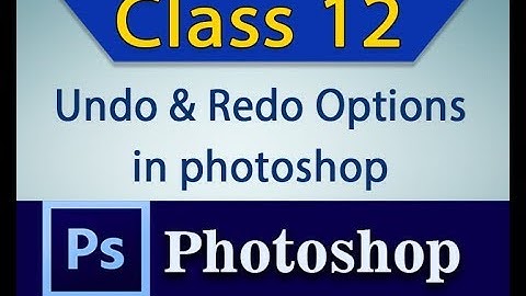 Photoshop tutorial in hindi - Undo & Redo Options... Class 12 || by ah animation