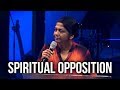 "Spiritual Opposition" - Vani Marshall