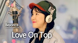Love On Top - BeyonceㅣBubble Dia