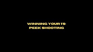 Winning your 1's: Peek shooting