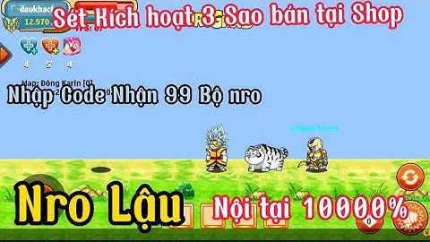 Nro Lậu _ Trải Nghiệm Sever Test Miễn phí Vàng ngọc nội tại 10000% nhập code nhận 99 bộ Nro