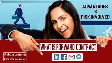 Forward Contract ! What is Forward  contract ! Advantages & Risk Involved #derivatives #forward