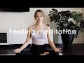 Powerful guided meditation for healing  letting go 