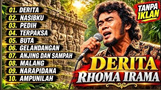 RHOMA IRAMA FULL ALBUM |DERITA NASIBKU | LAGU NOSTALGIA |TANPA IKLAN
