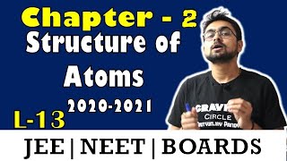 Structure of Atom || Wavelength | Frequency | Wavenumber || L-13 || JEE || NEET || BOARDS