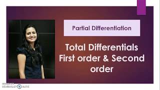 Total Differentials (First order & second order differential