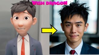 Wish Dragon Cartoon vs Real Life 🐉| Characters Transformation in Real World