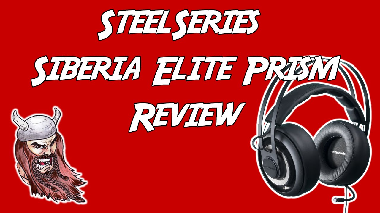ヘッドホン SteelSeries Siberia Elite Prism SteelSeries Siberia Elite Prism Review | Tom's Guide