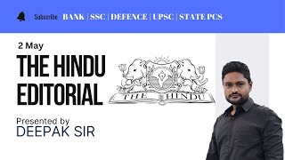 The Hindu Editorial Analysis | 2nd May, 2024 Reasoning, Vocab, Grammar, Reading skill by Deepak sir