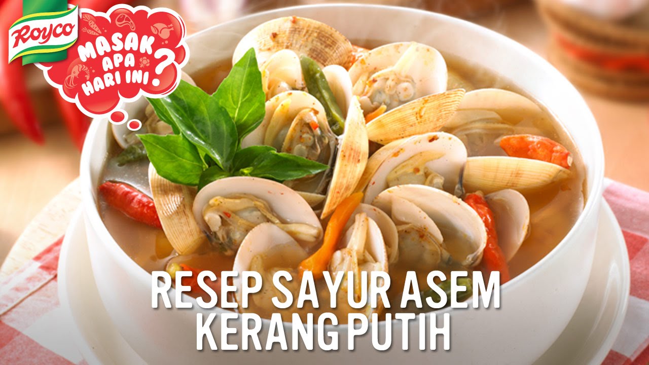  Resep Sayur Kunci Kerang masakan mama mudah