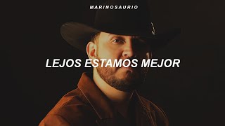 Eden Muñoz - Lejos Estamos Mejor (Letra)