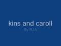 Miniature de la vidéo de la chanson Kins And Carroll