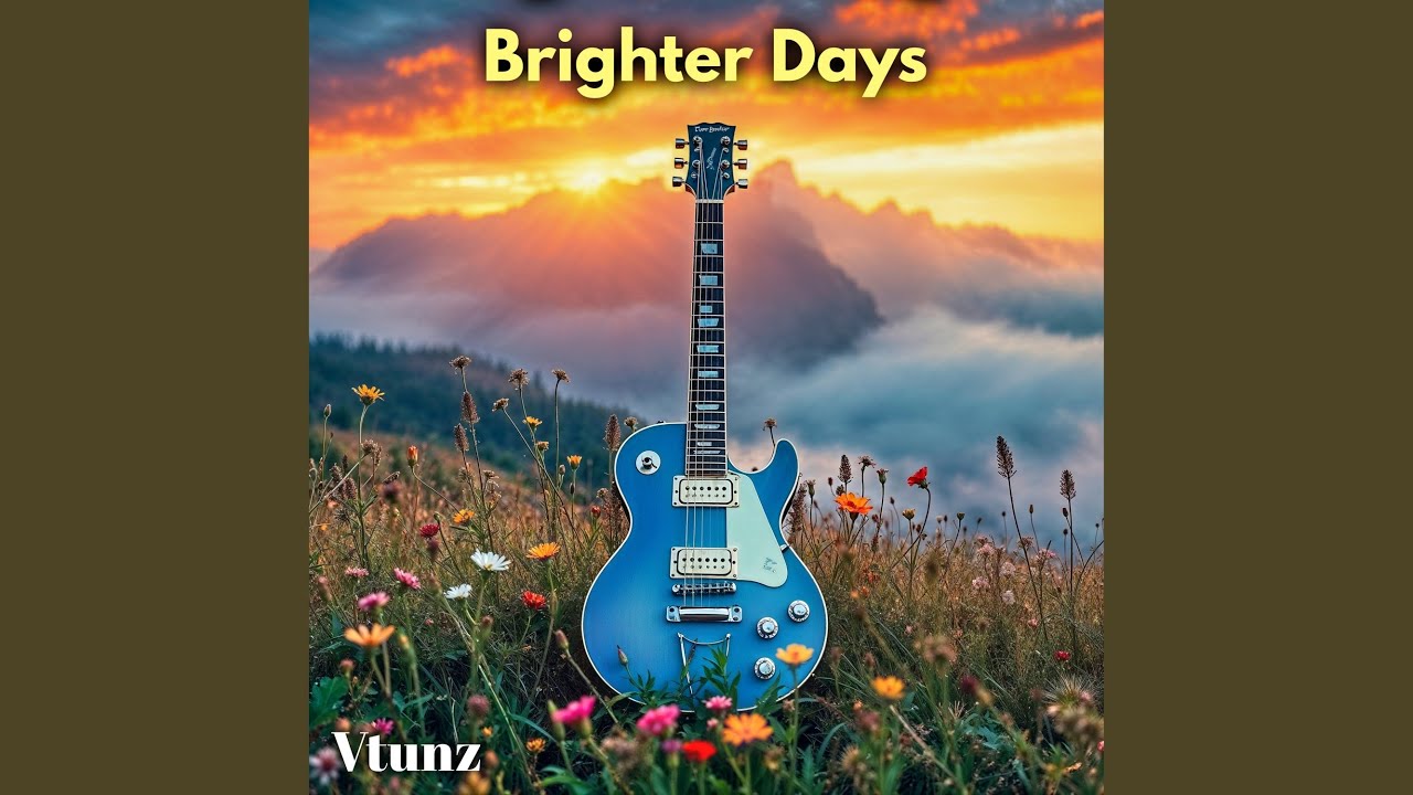 Brighter Days