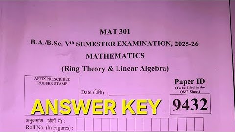 Ring Theory and Linear Algebra [ MAT301] 2025-26|Answer Key BSc Math 5th Semester | DDU University 