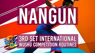 #wushu #taolu #nangun | 3rd Set International Wushu Competition Routines