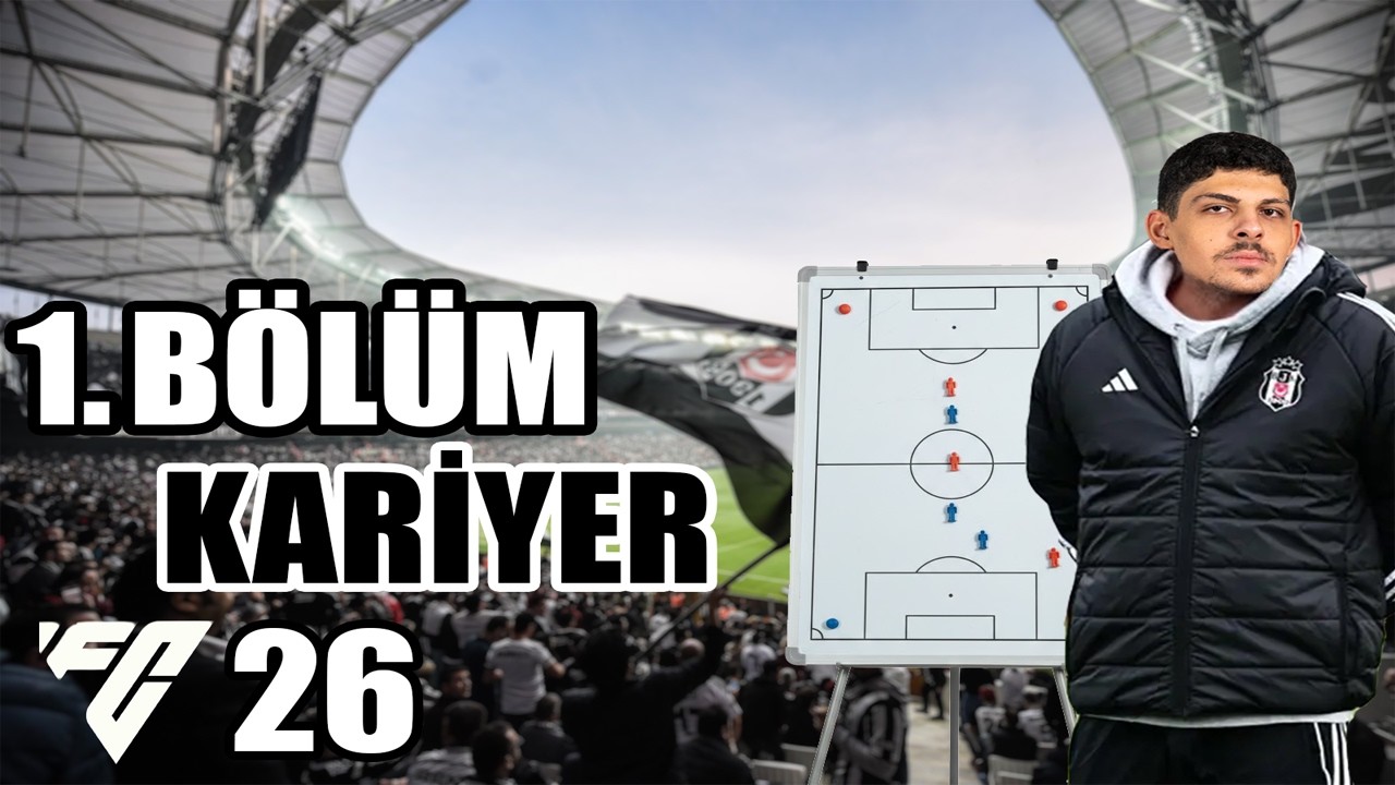 KARTAL YUVADA | EAFC 26 BJK KARİYER 1. BÖLÜM