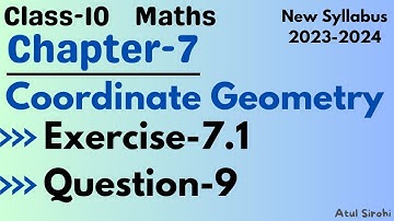 Q9 | Exercise 7.1 | Class 10 Maths Chapter-7 Coordinate Geometry | New syllabus 2023-2024