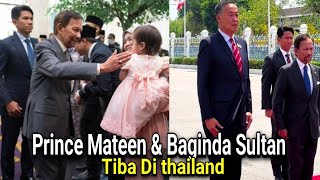 Momen Prince Mateen & Baginda Sultan Tiba Di Thailand, & Majlis Sambutan Rasmi Di Thailand