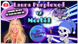 Purplexed vs Morbid, with some history examples @CallitasIseeit