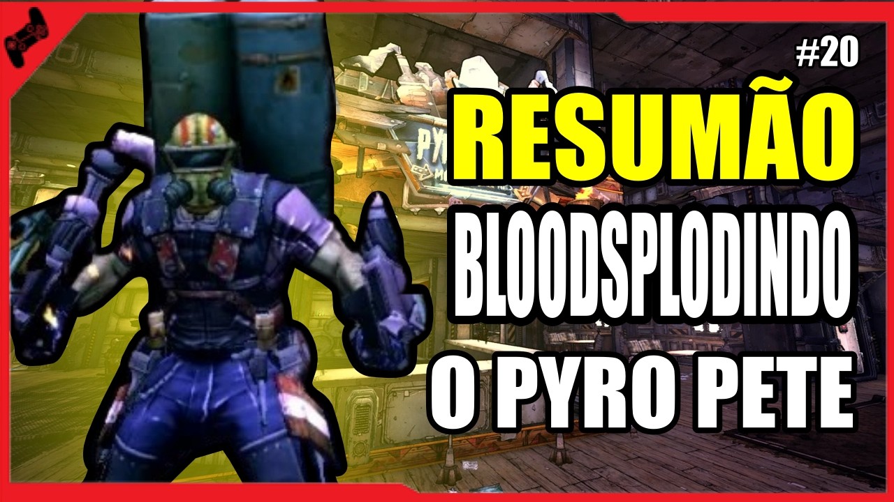 BORDERLANDS 2 - HITKILL no PYRO PETE é Extremamente FACIL!!! (#20 ...