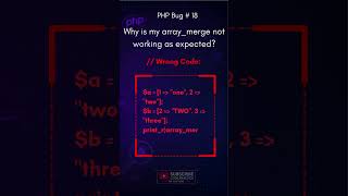 Why Is My array_merge() Not Working as Expected? | PHP Bug #18