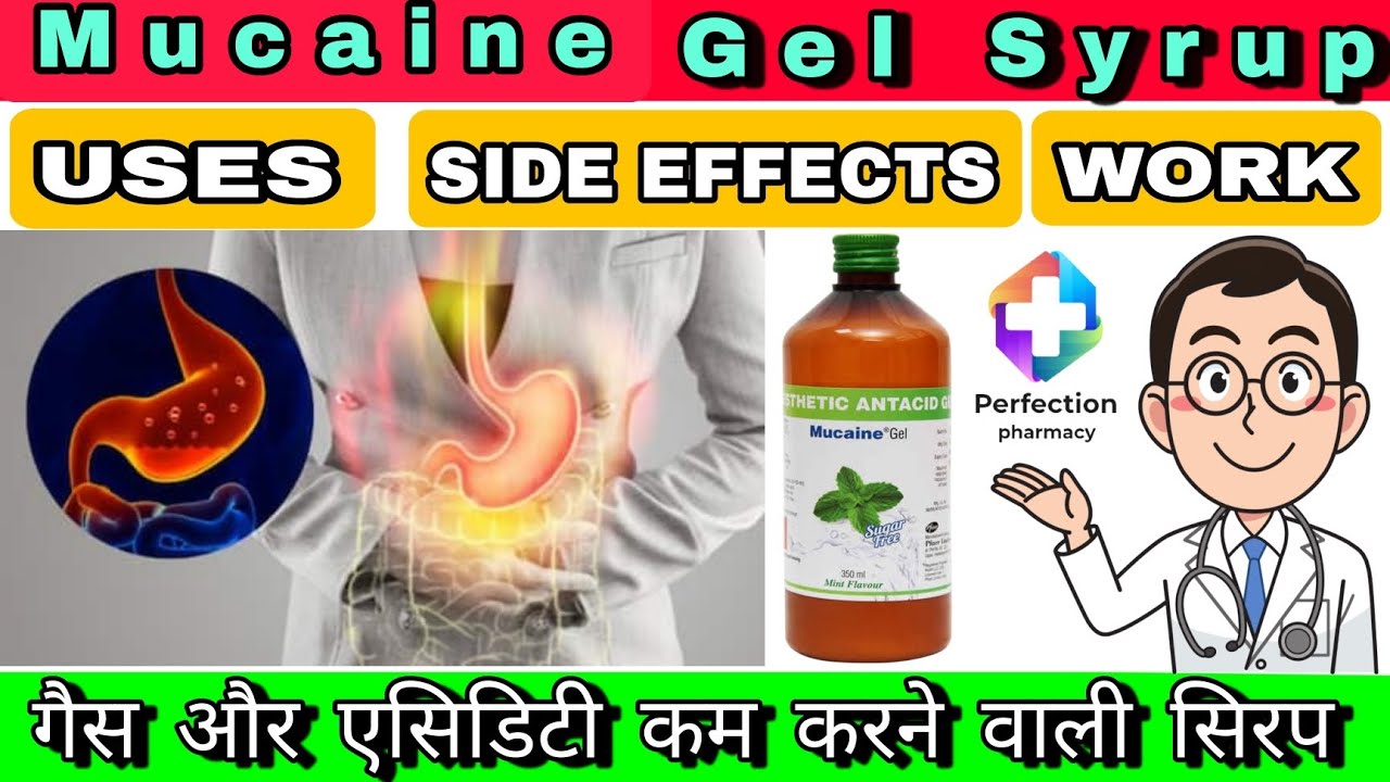 Mucaine Gel Syrup Uses Side Effects work mucaine-gel-syrup-uses-side-effects-work