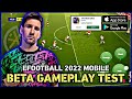 EFOOTBALL 2022 MOBILE RILIS BETA GAMEPLAY TEST - SEPERTI APA GRAFIKNYA!!